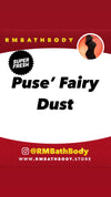 Puse Fairy Dust